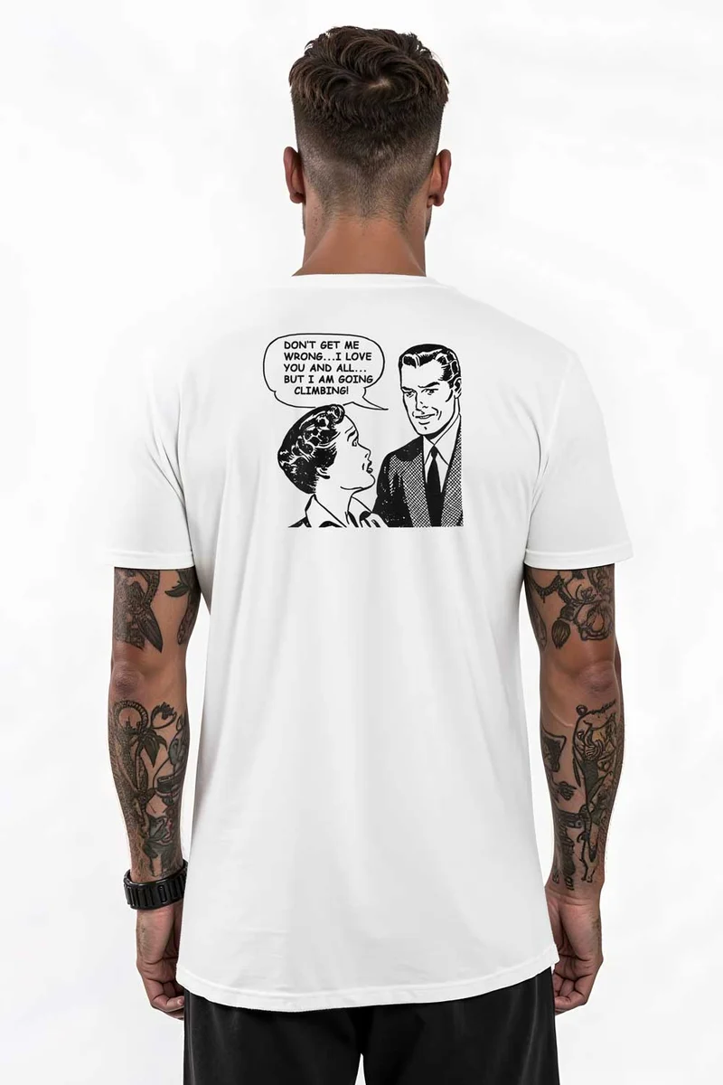 I'M GOING CLIMBING Tee